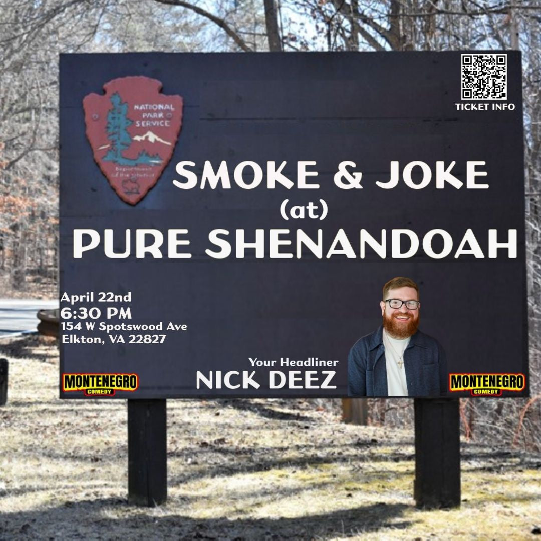 Smoke & Joke @ Pure Shenandoah